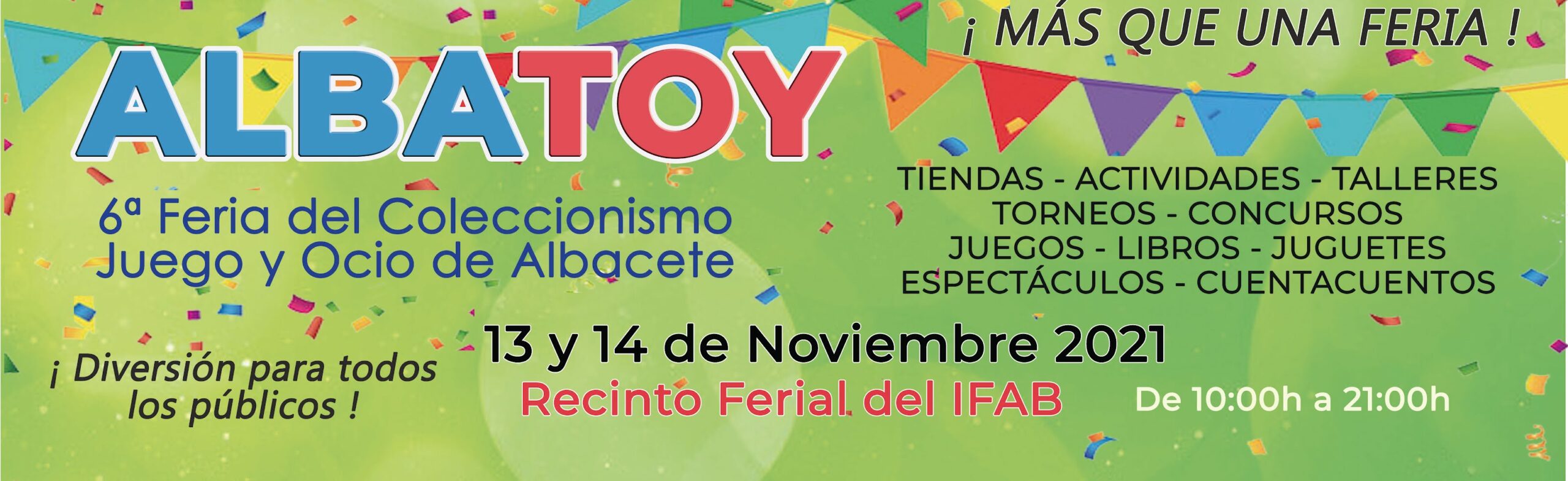 ALBATOY. 6ª Feria del Coleccionismo, Juego y Ocio de Albacete